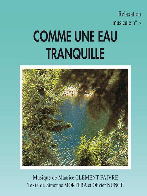 Title details for Comme une Eau Tranquille by Olivier Nunge - Available